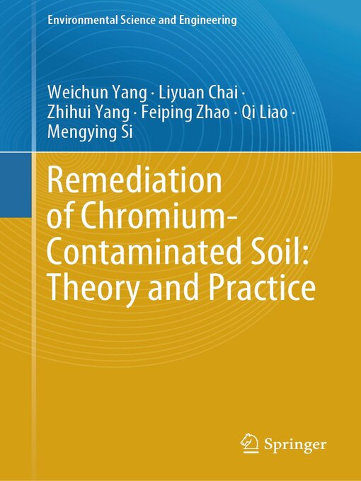 Title details for Remediation of Chromium-Contaminated Soil by Weichun Yang - Available